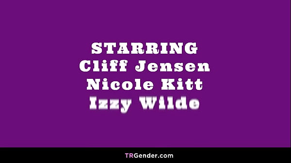 Threesome with Cliff Jensen, Izzy Wilde and Nicole Kitt!!